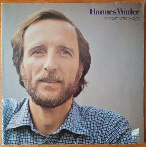 Hannes wader wieder - wieder, unterwegs